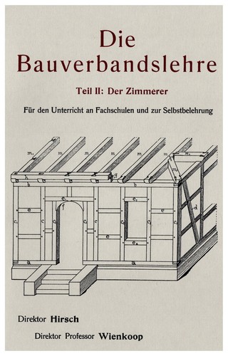 Bauverbandslehre der - -,