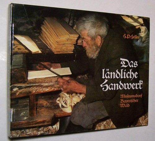Das ländliche handwerk bayern - ländliche,